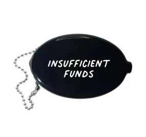 "Insufficient Funds" Coin Pouch (Black)